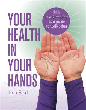 portada Your Health in Your Hands: Hand Reading as a Guide to Well-Being (in English)