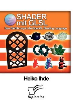 portada Shader mit Glsl: Eine Einführung in die Opengl Shading Language (en Alemán)