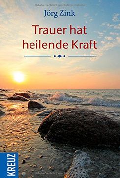portada Trauer hat heilende Kraft (in German)