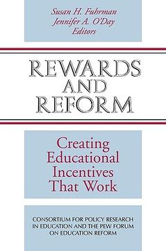 portada rewards and reform: creating educational incentives that work