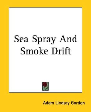 portada sea spray and smoke drift (en Inglés)