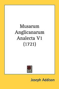 portada musarum anglicanarum analecta v1 (1721) (en Inglés)
