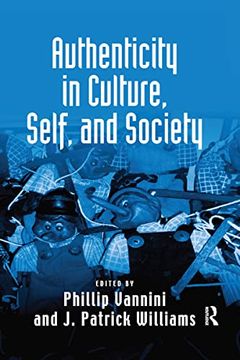 portada Authenticity in Culture, Self, and Society (en Inglés)