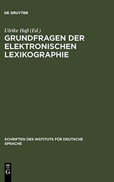 portada Grundfragen der Elektronischen Lexikographie: Elexiko--Das Online-Informationssytem zum Deutschen Wortschatz (en Alemán)
