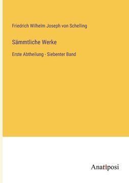 portada Sämmtliche Werke: Erste Abtheilung - Siebenter Band (in German)