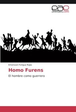 portada Homo Furens: El hombre como guerrero (Spanish Edition)
