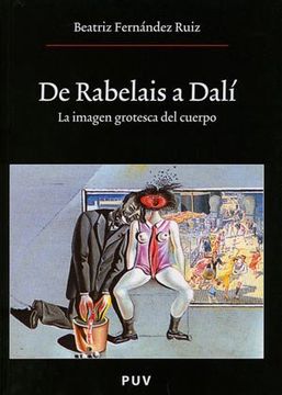 portada De Rabelais a Dalí: La Imagen Grotesca del Cuerpo (Oberta)