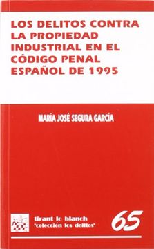 portada Los Delitos Contra la Propiedad Industrial en el Código Penal Español de 1995