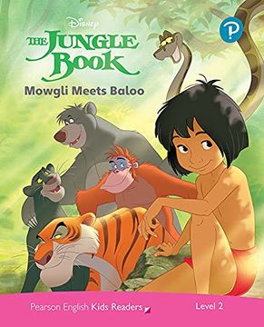 portada The Jungle Book. Mowgli Meets Baloo. Level 2. Con Espansione Online (Pearson English Kids Readers) (in English)