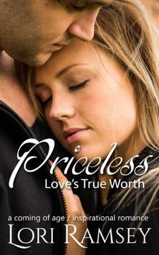 portada Priceless - Love's True Worth: A Coming of Age Inspirational Romance