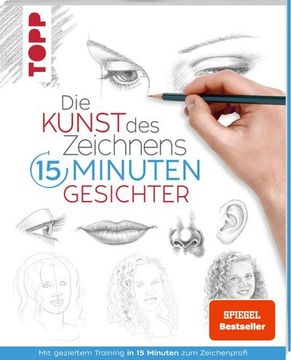 portada Die Kunst des Zeichnens 15 Minuten - Gesichter. Spiegel Bestseller