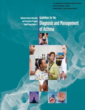portada Guidelines for the Diagnosis and Management of Asthma: National Asthma Education and Prevention Program Expert Panel Report 3 (en Inglés)