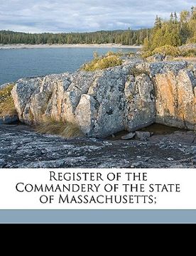 portada register of the commandery of the state of massachusetts; (en Inglés)