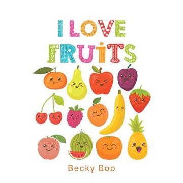 portada I Love Fruits (en Inglés)