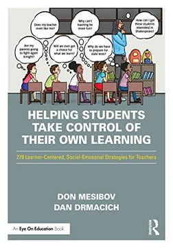 portada Helping Students Take Control of Their own Learning: 279 Learner-Centered, Social-Emotional Strategies for Teachers (in English)