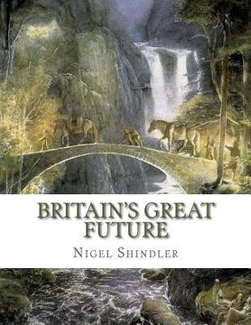 portada Britain's Great Future (en Inglés)