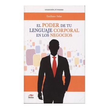 portada El Poder de tu Lenguaje Corporal en los Negocios (in Spanish)