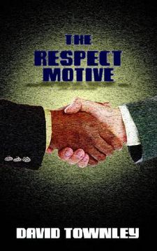portada the respect motive (en Inglés)
