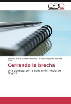 portada Cerrando la brecha: Una apuesta por la educación media de Bogotá