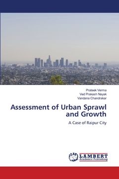 portada Assessment of Urban Sprawl and Growth (en Inglés)