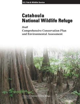 portada Catahoula National Wildlife Refuge: Draft Comprehensive Conservation Plan and Environmental Assessment (en Inglés)