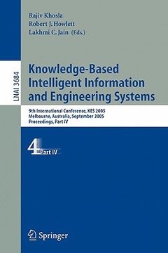 portada knowledge-based intelligent information and engineering systems: 9th international conference, kes 2005, melbourne, australia, september 14-16, 2005, (en Inglés)