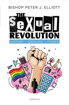 portada The Sexual Revolution: History, Ideology, Power (in English)