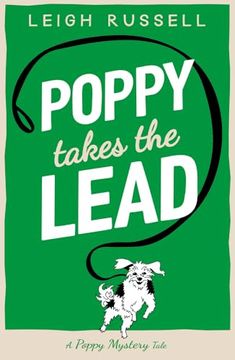 portada Poppy Takes the Lead: A Poppy Mystery Tale - #3 (en Inglés)