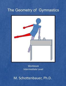 portada The Geometry of Gymnastics: Workbook (in English)
