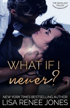 What If I Never? (en Inglés)