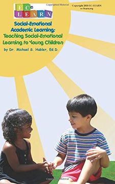 portada Teaching Social-Emotional Learning to Young Children: Social-Emotional Academic Learning (Volume 3) (en Inglés)