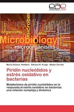 portada pirid n nucle tidos y estr s oxidativo en bacterias (en Inglés)