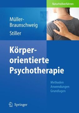 portada Körperorientierte Psychotherapie: Methoden - Anwendungen - Grundlagen (en Alemán)