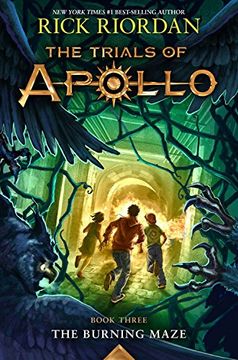 portada The Burning Maze (Trials of Apollo, the Book Three) (in English)