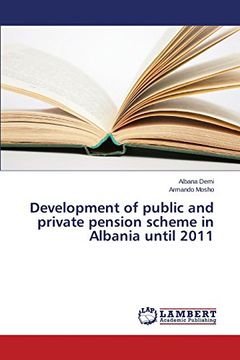 portada Development of public and private pension scheme in Albania until 2011
