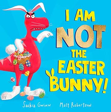 portada I am not the Easter Bunny!