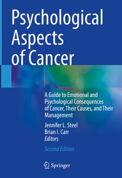 portada Psychological Aspects of Cancer: A Guide to Emotional and Psychological Consequences of Cancer, Their Causes, and Their Management (en Inglés)