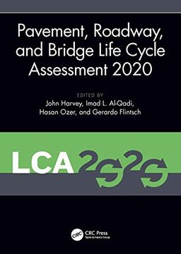 portada Pavement, Roadway, and Bridge Life Cycle Assessment 2020 (en Inglés)