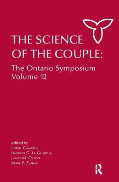 portada The Science of the Couple: The Ontario Symposium Volume 12 (en Inglés)