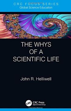 portada The Whys of a Scientific Life (in English)