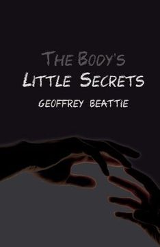 portada The Body's Little Secrets: A Novel