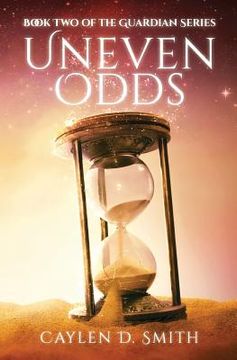 portada Uneven Odds: Book Two of the Guardian Series