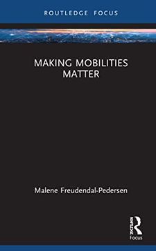 portada Making Mobilities Matter (Changing Mobilities) 