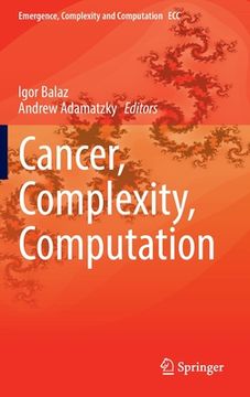 portada Cancer, Complexity, Computation (en Inglés)