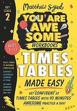 portada Times Tables Made Easy: Get Confident at Times Tables With 10 Minutes'Awesome Practice a Day! (You are Awesome) (en Inglés)