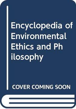 portada Encyclopedia of Environmental Ethics and Philosophy