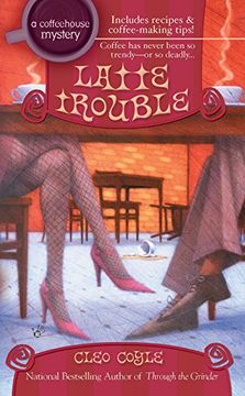 portada Latte Trouble (Coffeehouse Mystery) (in English)