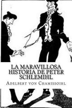 portada La maravillosa historia de Peter Schlemihl: Adelbert von Chamisso