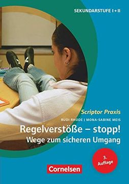 portada Scriptor Praxis: Regelverstöße - Stopp! Wege zum Sicheren Umgang: Sekundarstufe i und ii. Buch mit Kopiervorlagen Über Webcode (en Alemán)
