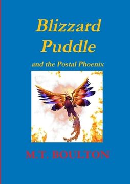portada Blizzard Puddle and the Postal Phoenix Part 2 (en Inglés)